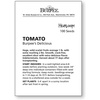 image:imageBurpee BushSteak Hybrid Red Beefsteak Slicing Tomato 40 NonGMO SeedsDelicious Beefsteak