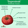 image:imageBurpee Supersteak Hybrid  Large Red Beefsteak Slicing Tomato  125 Seeds125 seeds
